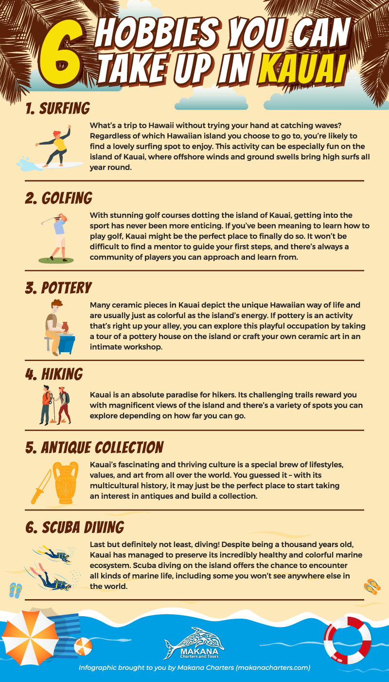 6 Hobbies You Can Take Up in Kauai Makana Charters